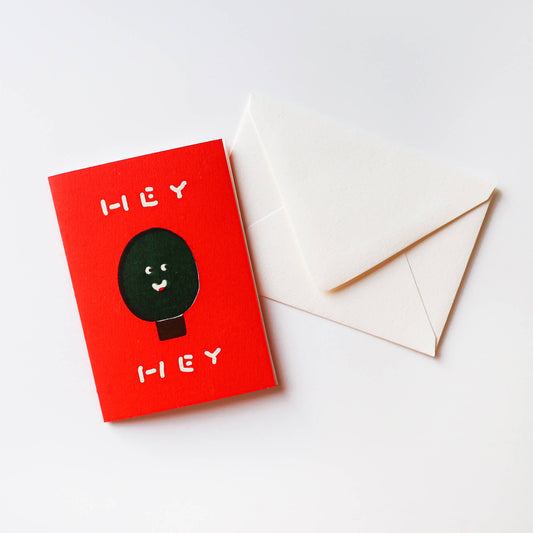 Greeting Card - Hey Hey